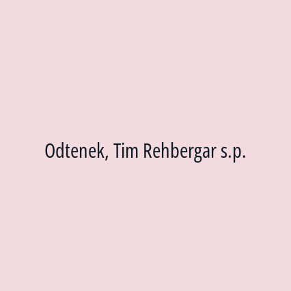 Odtenek, Tim Rehbergar s.p.