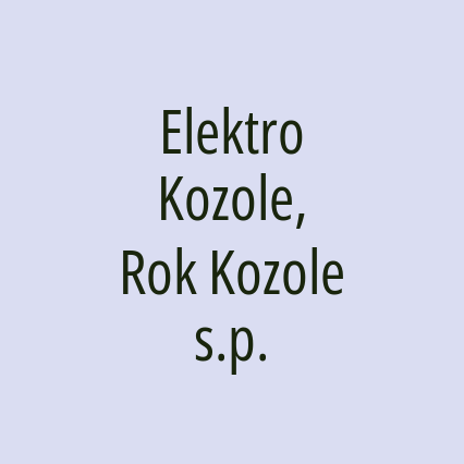 Elektro Kozole, Rok Kozole s.p.