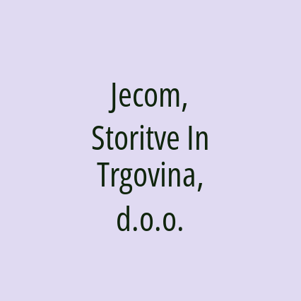 Jecom, Storitve In Trgovina, d.o.o.