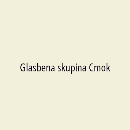 Glasbena skupina Cmok