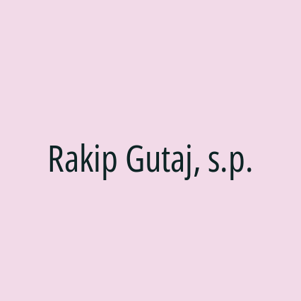 Rakip Gutaj, s.p.