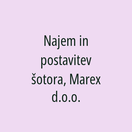 Najem in postavitev šotora, Marex d.o.o. - Logotip