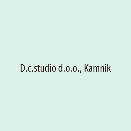 D.c.studio d.o.o., Kamnik