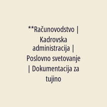 **Računovodstvo | Kadrovska administracija | Poslovno svetovanje | Dokumentacija za tujino - Logotip