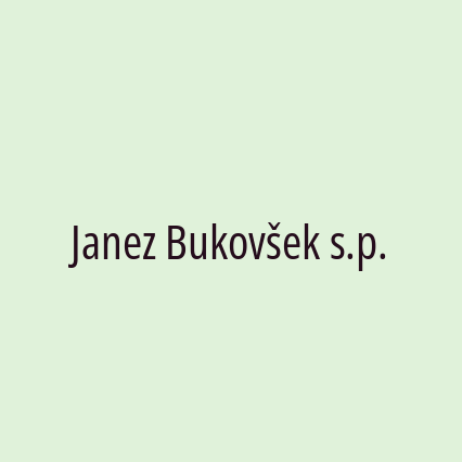 Janez Bukovšek s.p.
