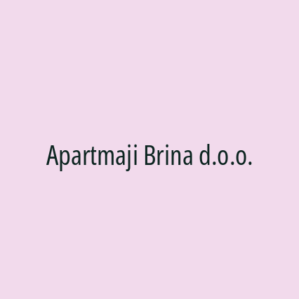 Apartmaji Brina d.o.o.