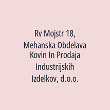 Rv Mojstr 18, Mehanska Obdelava Kovin In Prodaja Industrijskih Izdelkov, d.o.o. - Logotip