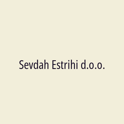 Sevdah Estrihi d.o.o.