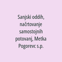 Sanjski oddih, načrtovanje samostojnih potovanj, Metka Pogorevc s.p. - Logotip