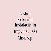 Sashm, Električne Inštalacije In Trgovina, Saša Mišić s.p. - Logotip