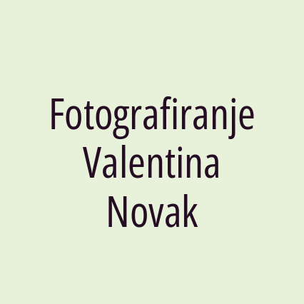 Fotografiranje Valentina Novak