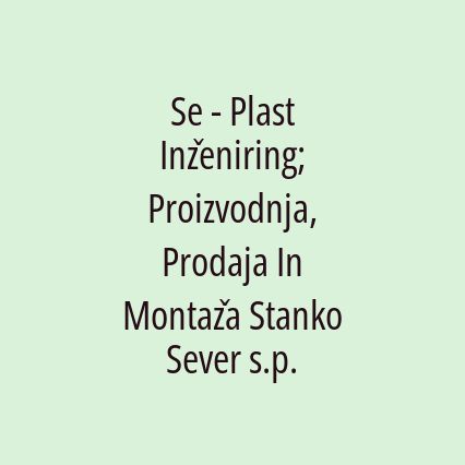 Se - Plast Inženiring; Proizvodnja, Prodaja In Montaža Stanko Sever s.p. - Logotip