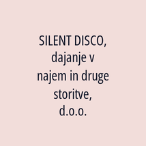 SILENT DISCO, dajanje v najem in druge storitve, d.o.o. - Logotip
