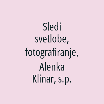 Sledi svetlobe, fotografiranje, Alenka Klinar, s.p. - Logotip
