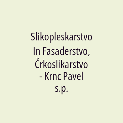 Slikopleskarstvo In Fasaderstvo, Črkoslikarstvo - Krnc Pavel s.p. - Logotip