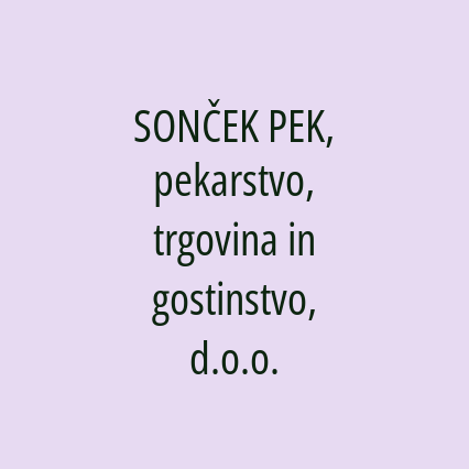 SONČEK PEK, pekarstvo, trgovina in gostinstvo, d.o.o. - Logotip