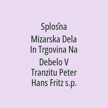 Splošna Mizarska Dela In Trgovina Na Debelo V Tranzitu Peter Hans Fritz s.p. - Logotip