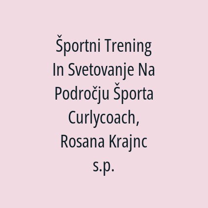 Športni Trening In Svetovanje Na Področju Športa Curlycoach, Rosana Krajnc s.p. - Logotip