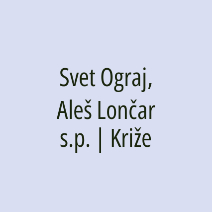 Svet Ograj, Aleš Lončar s.p. | Križe - Logotip