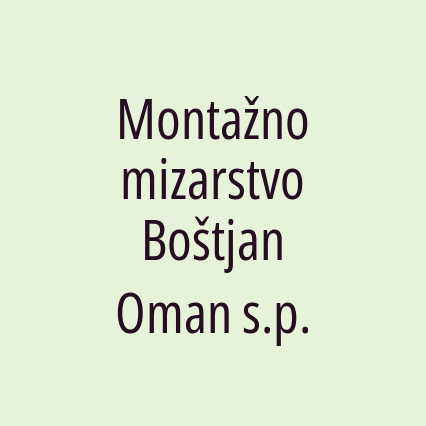 Montažno mizarstvo Boštjan Oman s.p.