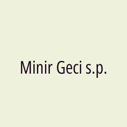 Minir Geci s.p.