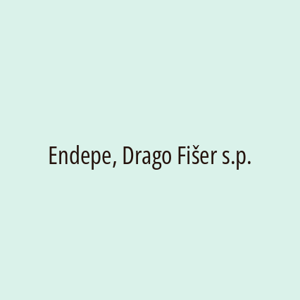 Endepe, Drago Fišer s.p.
