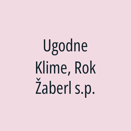 Ugodne Klime, Rok Žaberl s.p.