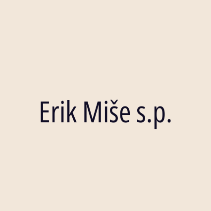 Erik Miše s.p.