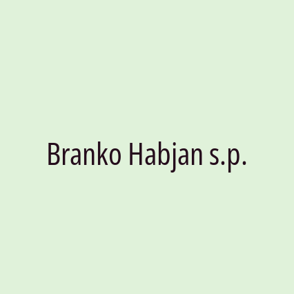 Branko Habjan s.p.