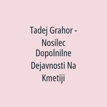 Tadej Grahor - Nosilec Dopolnilne Dejavnosti Na Kmetiji - Logotip