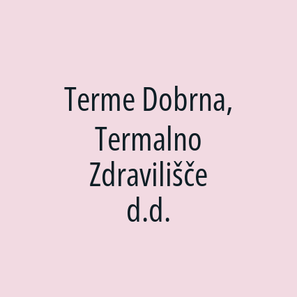 Terme Dobrna, Termalno Zdravilišče d.d. - Logotip