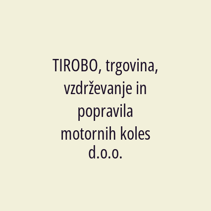 TIROBO, trgovina, vzdrževanje in popravila motornih koles d.o.o. - Logotip