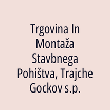 Trgovina In Montaža Stavbnega Pohištva, Trajche Gockov s.p. - Logotip