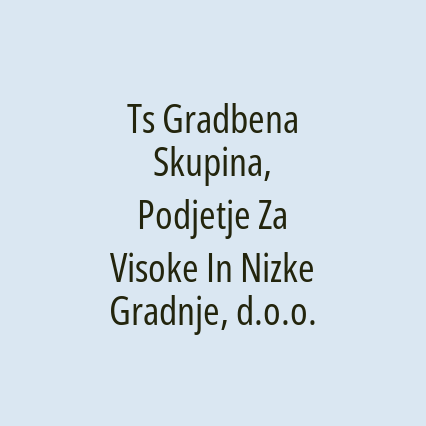 Ts Gradbena Skupina, Podjetje Za Visoke In Nizke Gradnje, d.o.o. - Logotip