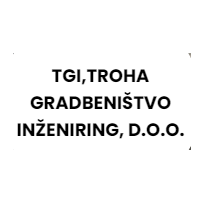 Tgi, Troha Gradbeništvo Inženiring, d.o.o.