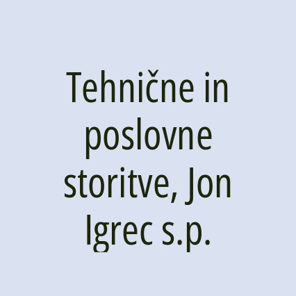 Tehnične in poslovne storitve, Jon Igrec s.p.