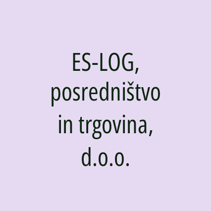 ES-LOG, posredništvo in trgovina, d.o.o.