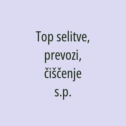 Top selitve, prevozi, čiščenje  s.p.