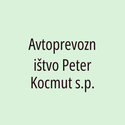 Avtoprevozništvo Peter Kocmut s.p.