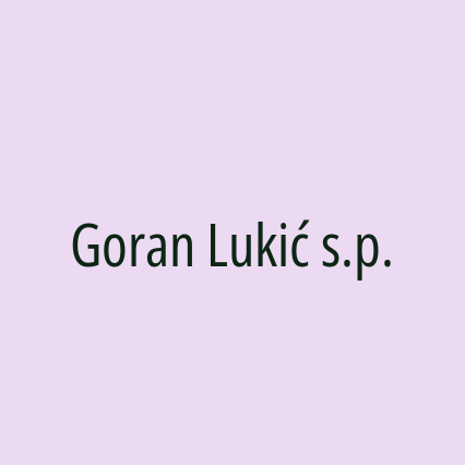 Goran Lukić s.p.