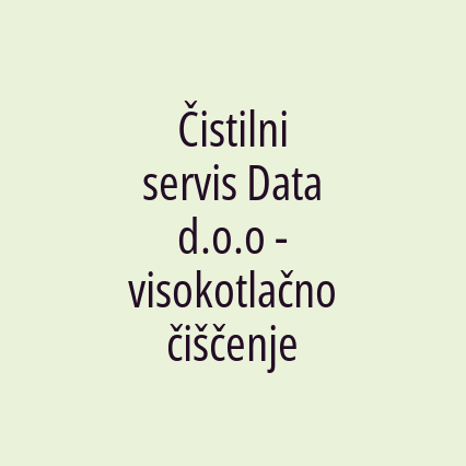 Čistilni servis Data d.o.o - visokotlačno čiščenje