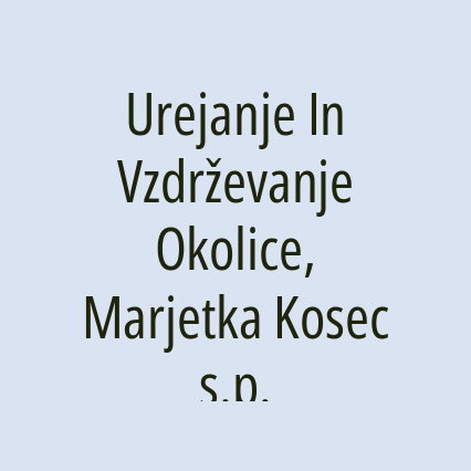 Urejanje In Vzdrževanje Okolice, Marjetka Kosec s.p. - Logotip