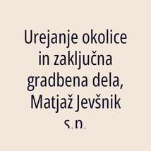 Urejanje okolice in zaključna gradbena dela, Matjaž Jevšnik s.p. - Logotip