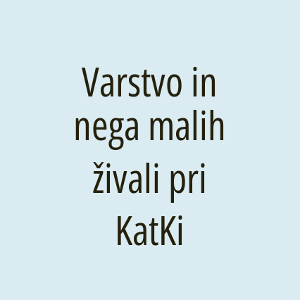 Varstvo in nega malih živali pri KatKi