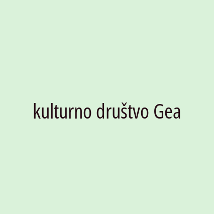 kulturno društvo Gea