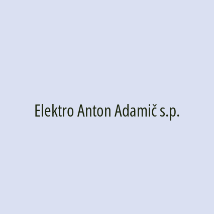 Elektro Anton Adamič s.p.