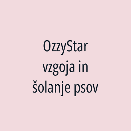 OzzyStar vzgoja in šolanje psov