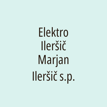 Elektro Ileršič Marjan Ileršič s.p.