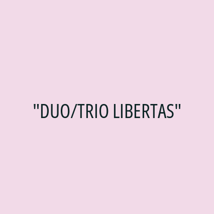 "DUO/TRIO LIBERTAS"