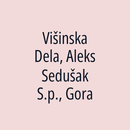 Višinska Dela, Aleks Sedušak S.p., Gora - Logotip